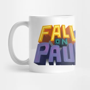 'Fall On Paul' Logo Mug